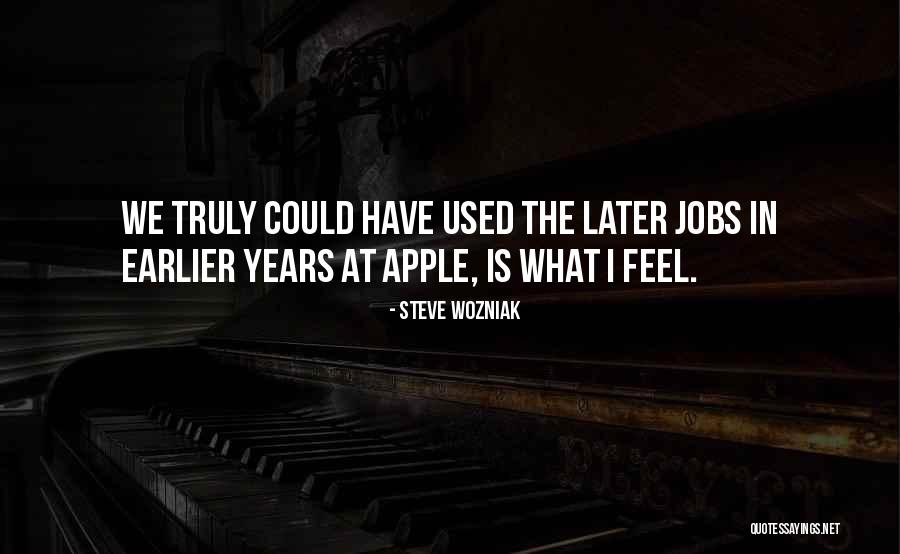 Saint Roland Quotes By Steve Wozniak