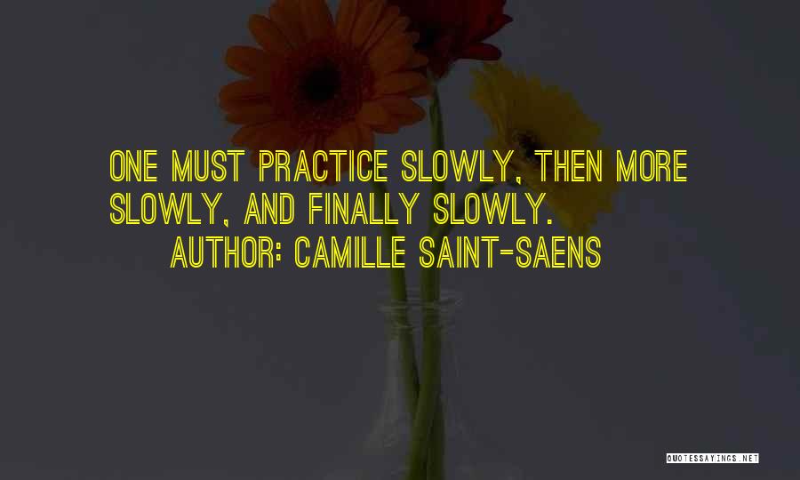 Saint Saens Quotes By Camille Saint-Saens