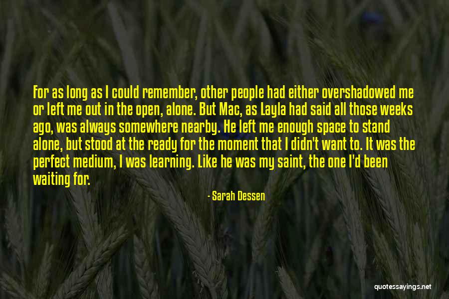 Saint Sarah Quotes By Sarah Dessen Saint Sarah Quotes By Sarah Dessen