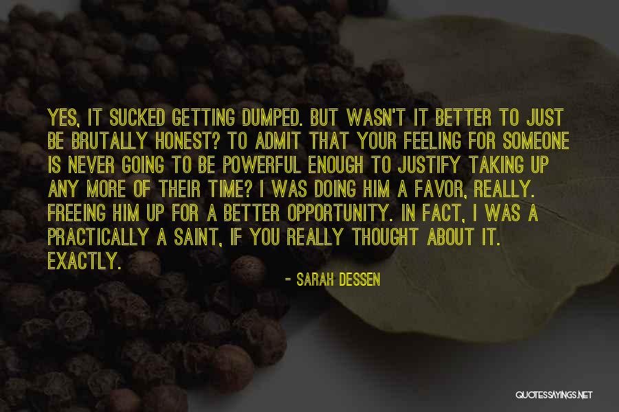 Saint Sarah Quotes By Sarah Dessen Saint Sarah Quotes By Sarah Dessen