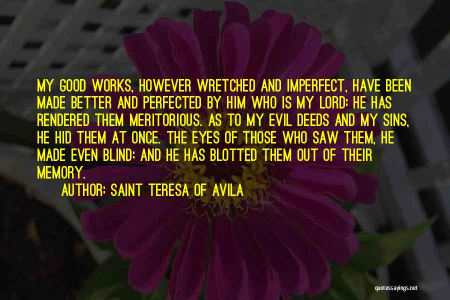 Saint Teresa Of Avila Quotes 1009902
