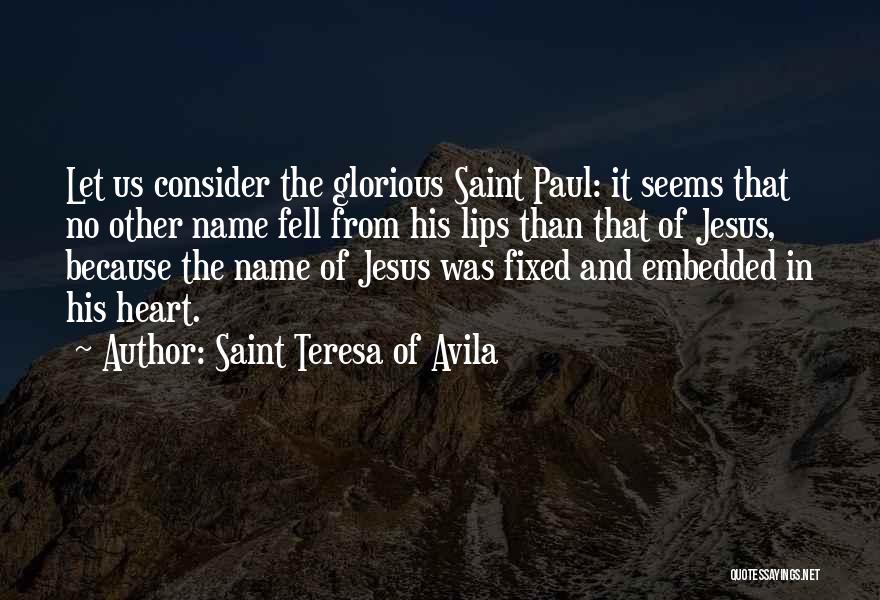 Saint Teresa Of Avila Quotes 2231103