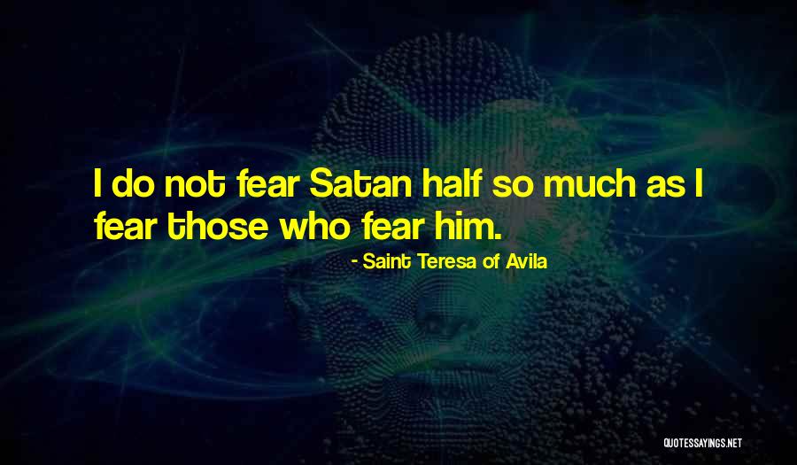 Saint Teresa Of Avila Quotes 378902