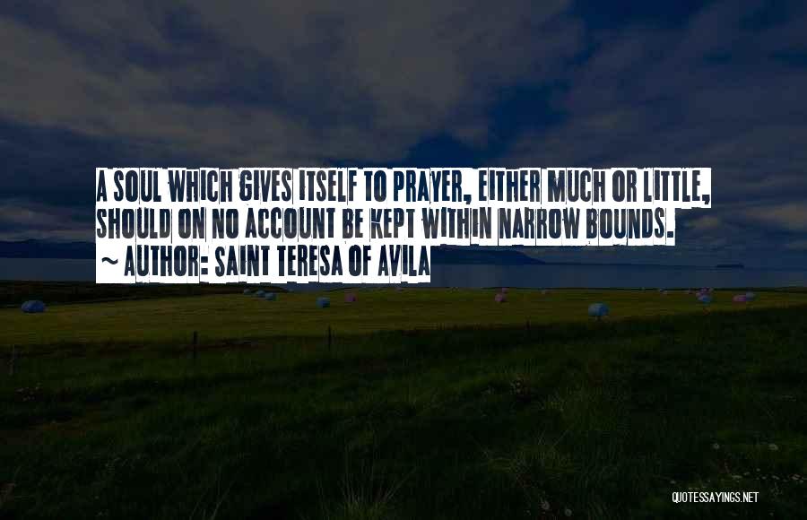 Saint Teresa Of Avila Quotes 387457