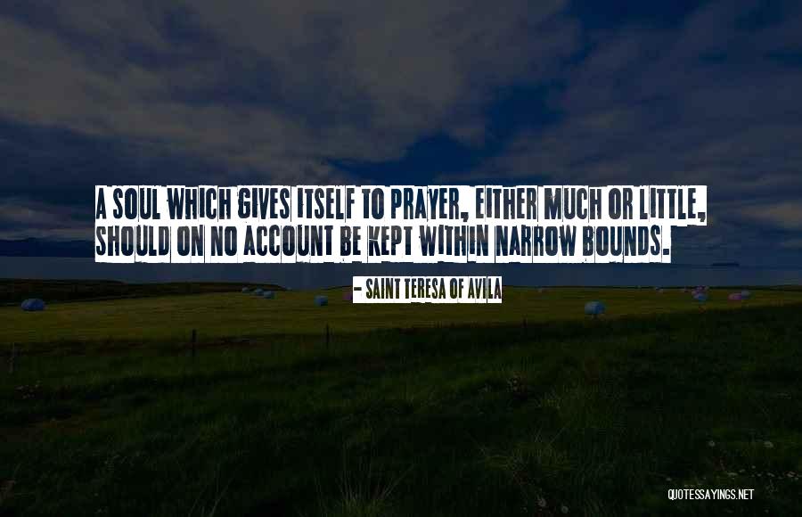 Saint Teresa Of Avila Quotes 387457 Saint Teresa Of Avila Quotes 387457