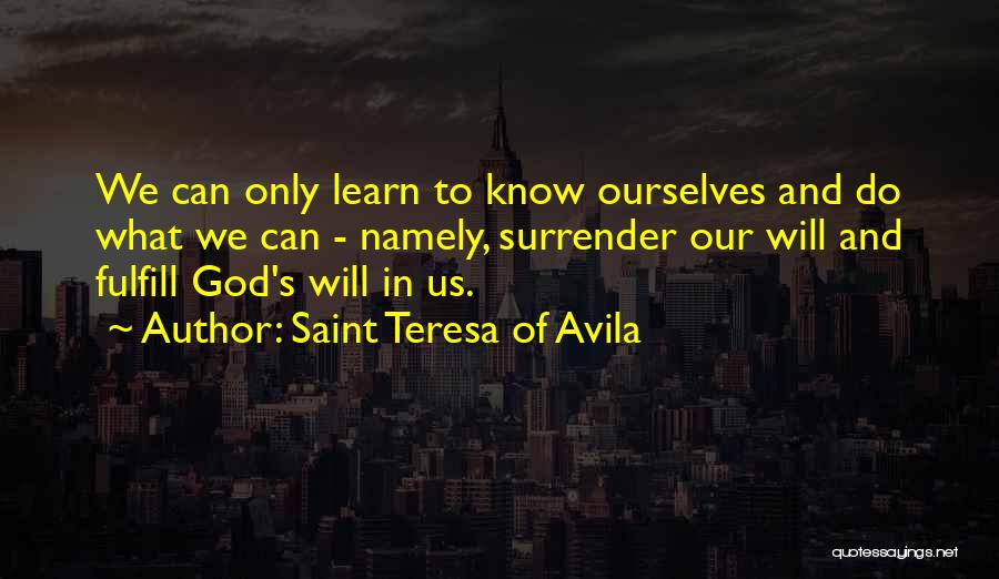 Saint Teresa Of Avila Quotes 786780