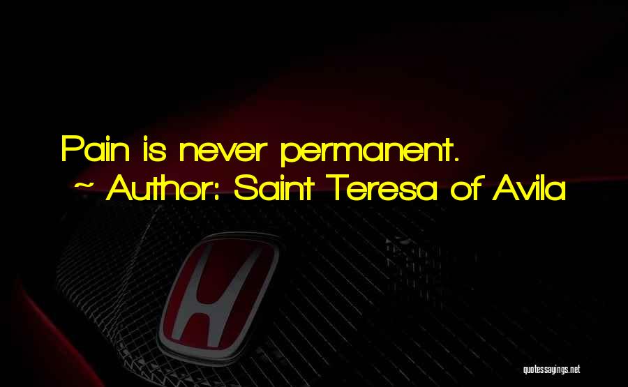 Saint Teresa Quotes By Saint Teresa Of Avila