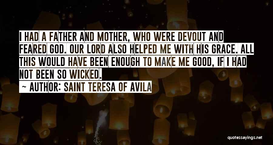 Saint Teresa Quotes By Saint Teresa Of Avila