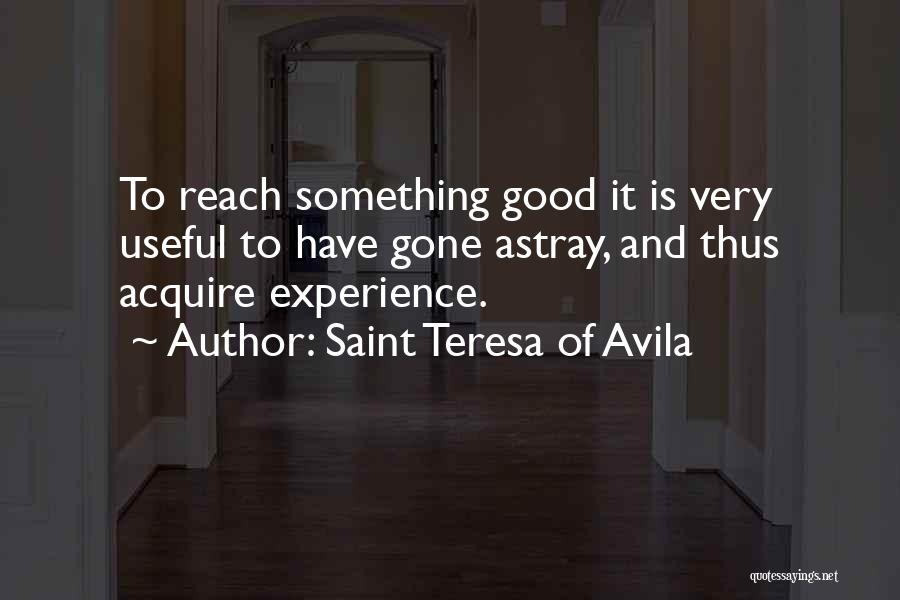 Saint Teresa Quotes By Saint Teresa Of Avila