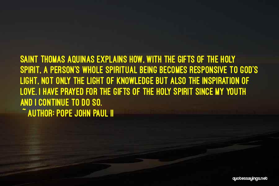 Saint Thomas Aquinas Quotes By Pope John Paul II