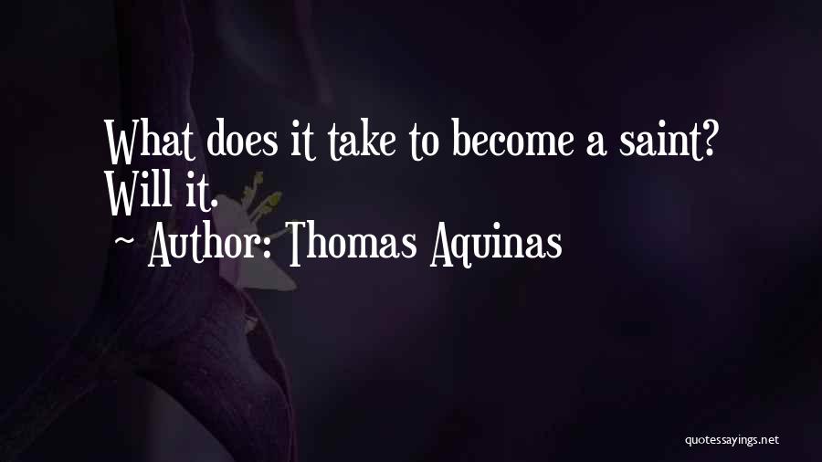 Saint Thomas Aquinas Quotes By Thomas Aquinas