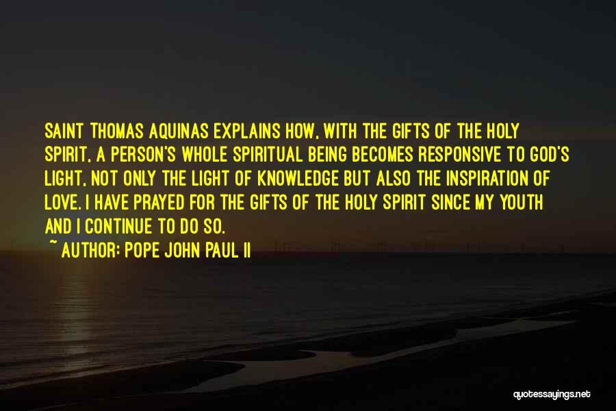 Saint Thomas Quotes By Pope John Paul II