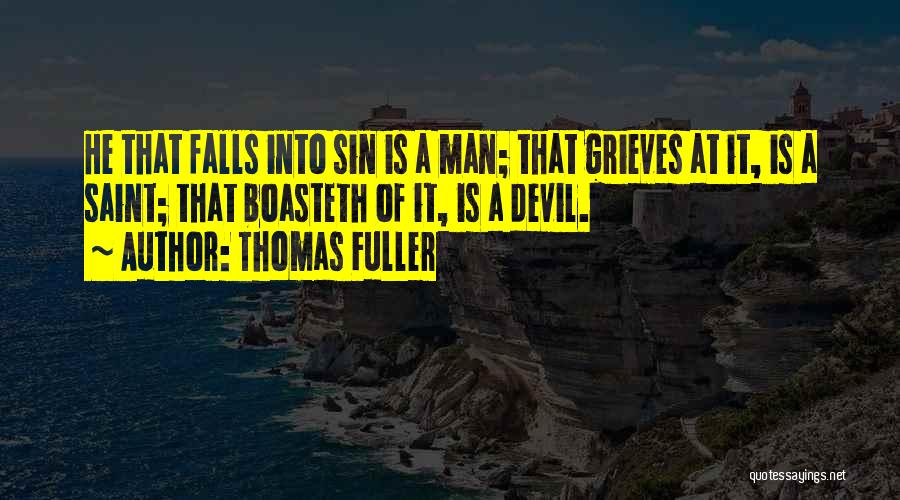 Saint Thomas Quotes By Thomas Fuller