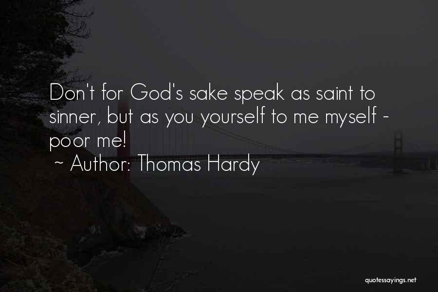 Saint Thomas Quotes By Thomas Hardy