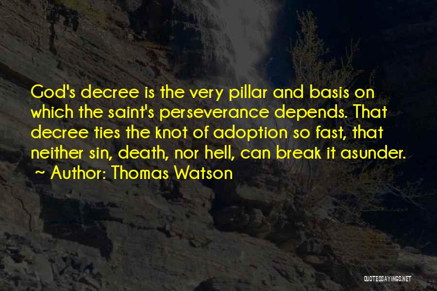 Saint Thomas Quotes By Thomas Watson