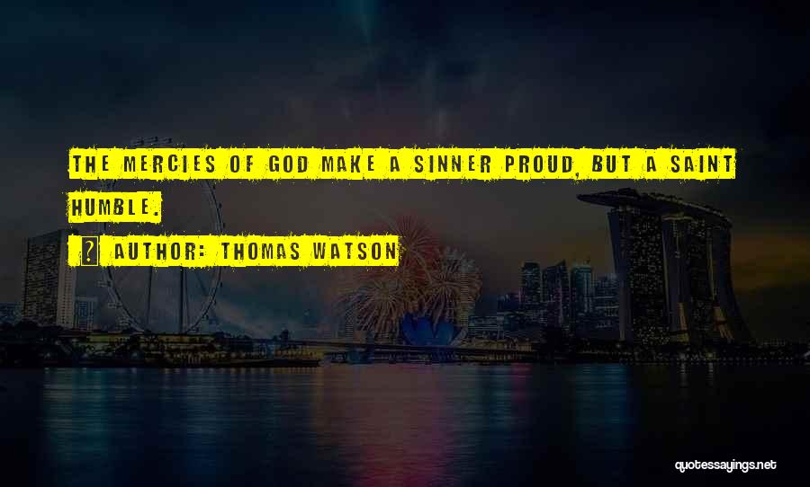 Saint Thomas Quotes By Thomas Watson