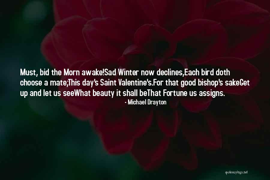 Saint Valentine Quotes By Michael Drayton