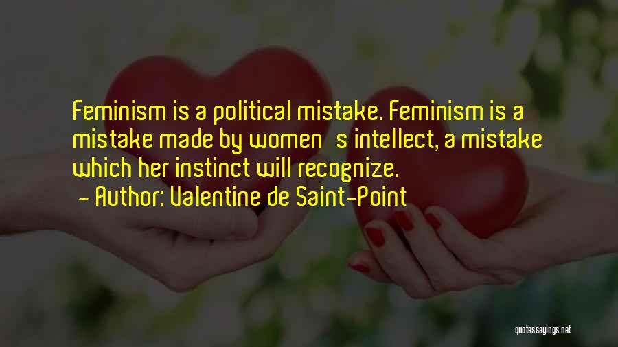 Saint Valentine Quotes By Valentine De Saint-Point