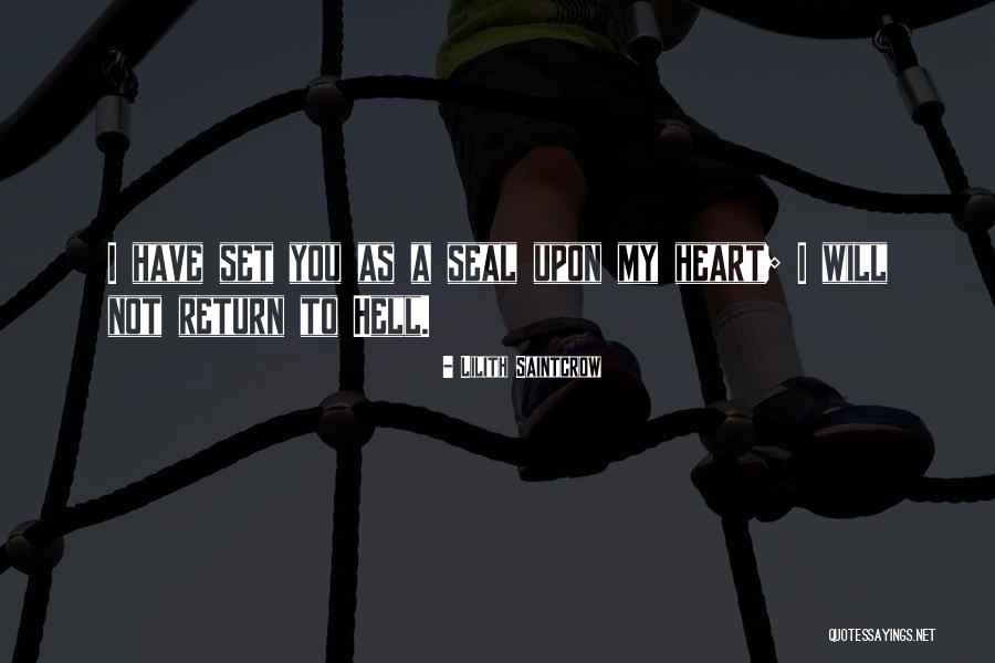 Saintcrow Lilith Quotes By Lilith Saintcrow