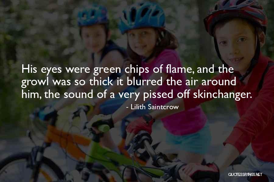 Saintcrow Lilith Quotes By Lilith Saintcrow