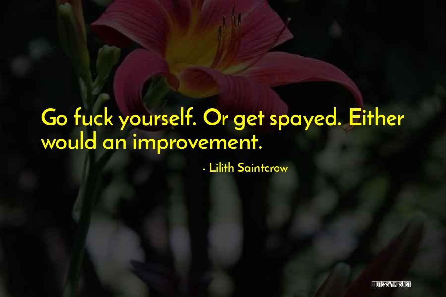 Saintcrow Lilith Quotes By Lilith Saintcrow