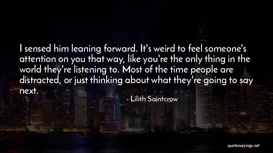 Saintcrow Lilith Quotes By Lilith Saintcrow
