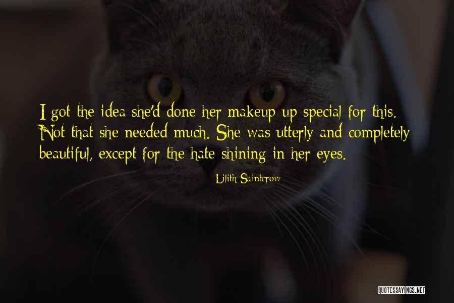 Saintcrow Lilith Quotes By Lilith Saintcrow