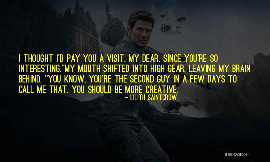 Saintcrow Lilith Quotes By Lilith Saintcrow