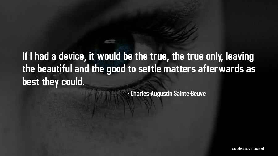 Sainte-beuve Quotes By Charles-Augustin Sainte-Beuve