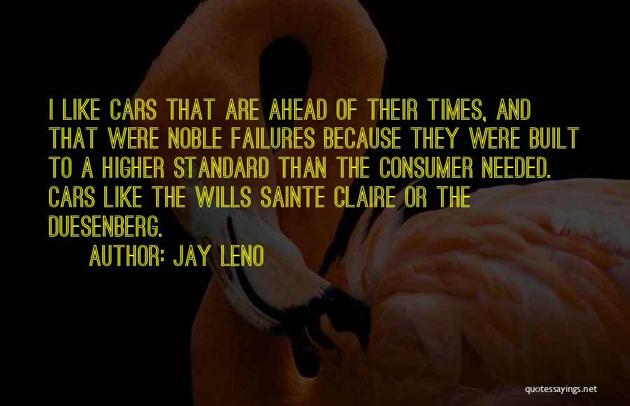 Sainte-beuve Quotes By Jay Leno