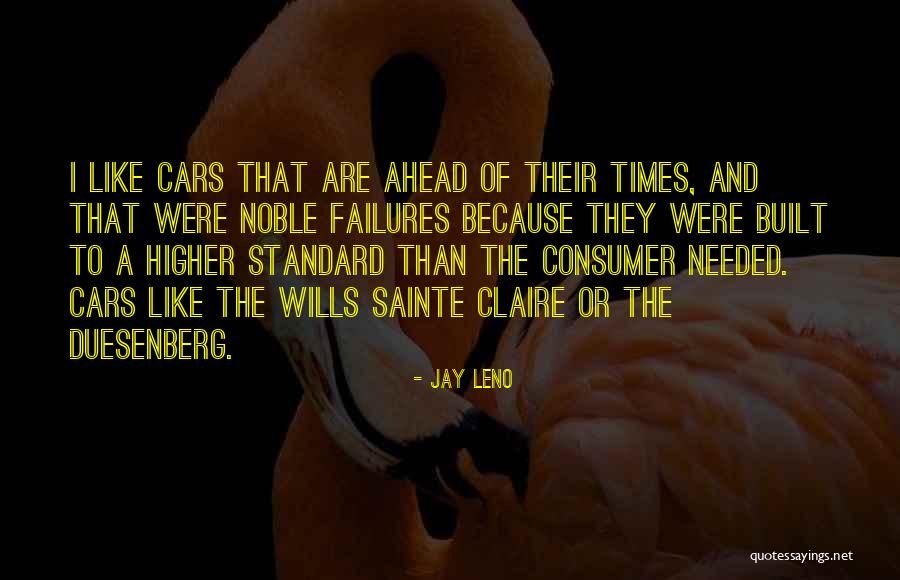 Sainte-beuve Quotes By Jay Leno