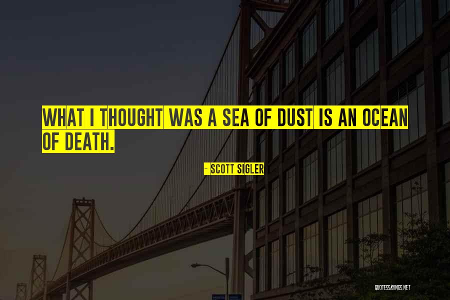 Saintilan Quotes By Scott Sigler Saintilan Quotes By Scott Sigler