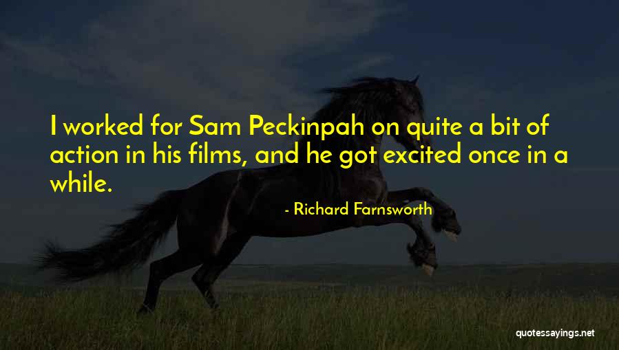 Saintilus Day Care Quotes By Richard Farnsworth Saintilus Day Care Quotes By Richard Farnsworth