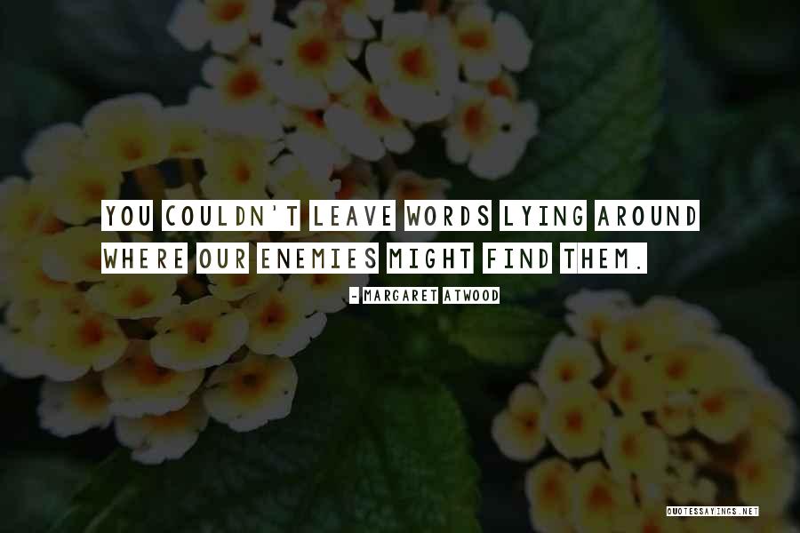 Saintines Quotes By Margaret Atwood Saintines Quotes By Margaret Atwood
