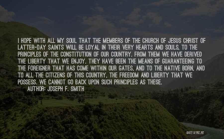 Saints And Their Quotes By Joseph F. Smith