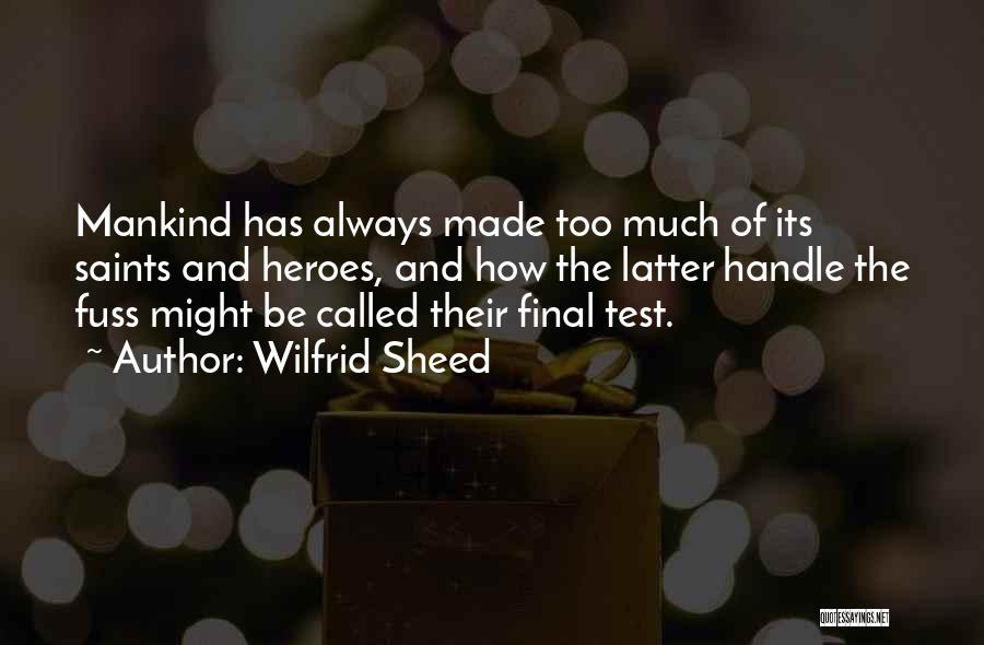 Saints And Their Quotes By Wilfrid Sheed