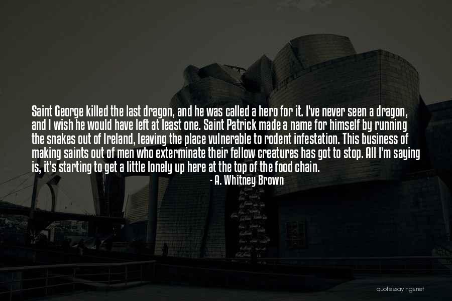 Saints In The Making Quotes By A. Whitney Brown Saints In The Making Quotes By A. Whitney Brown