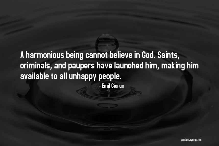 Saints In The Making Quotes By Emil Cioran Saints In The Making Quotes By Emil Cioran