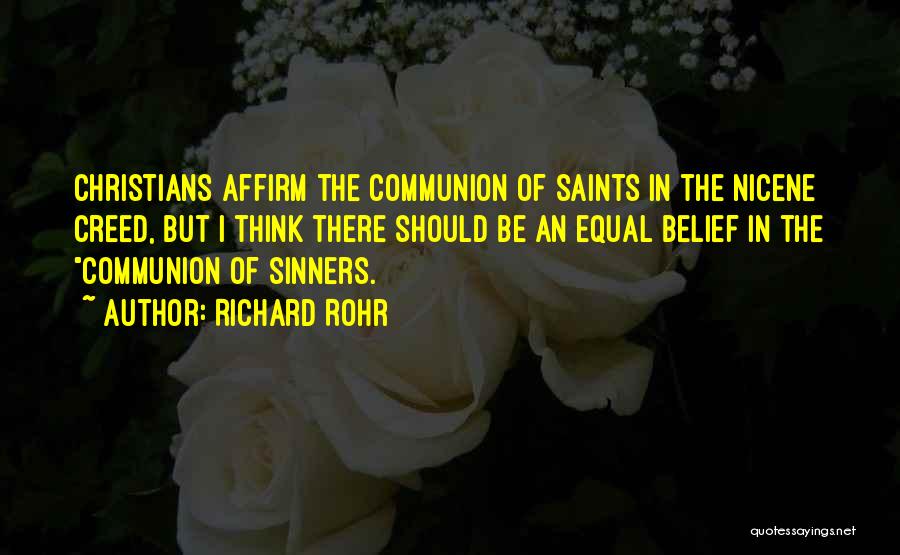 Saints Vs Sinners Quotes By Richard Rohr