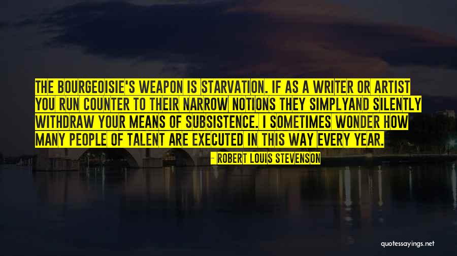 Saintsbury Vivette Quotes By Robert Louis Stevenson Saintsbury Vivette Quotes By Robert Louis Stevenson