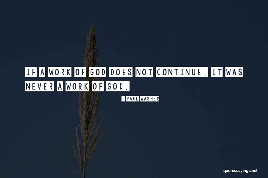 Sainyo English Quotes By Paul Washer