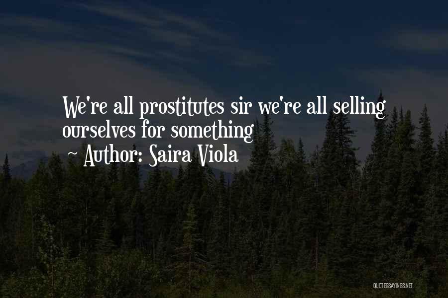 Saira Viola Quotes 1111536