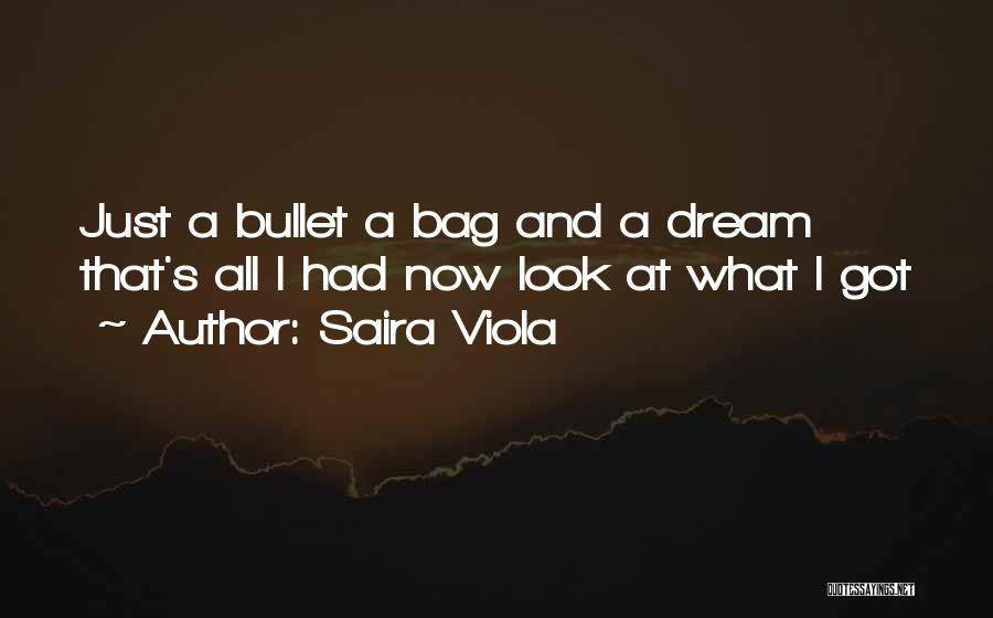 Saira Viola Quotes 1236572