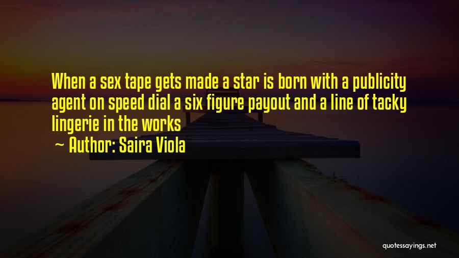 Saira Viola Quotes 359433