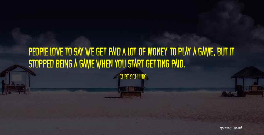 Sairaus Quotes By Curt Schilling Sairaus Quotes By Curt Schilling