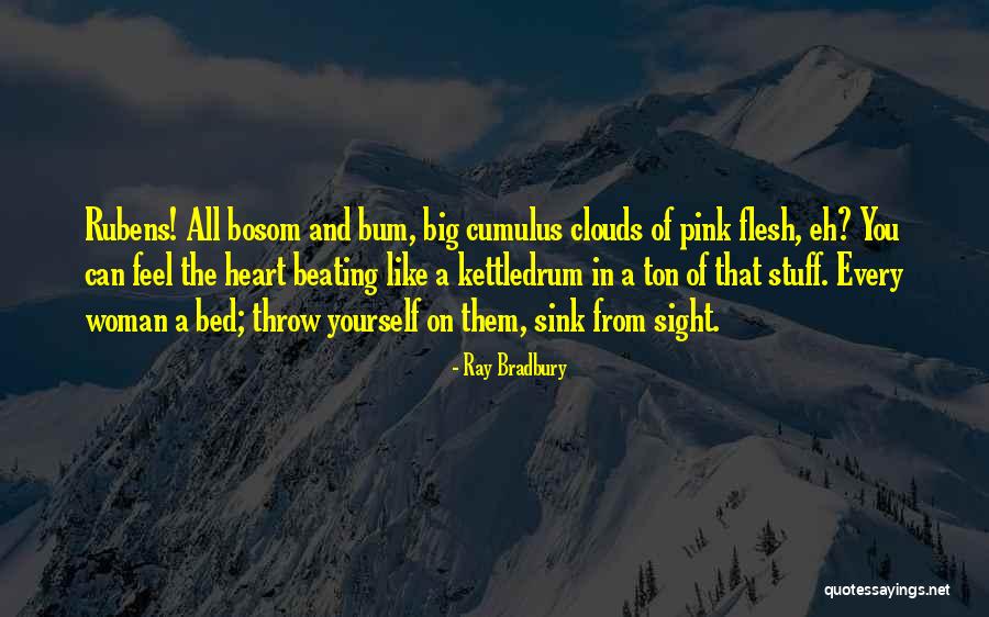 Saisinata Strukturformula Quotes By Ray Bradbury Saisinata Strukturformula Quotes By Ray Bradbury