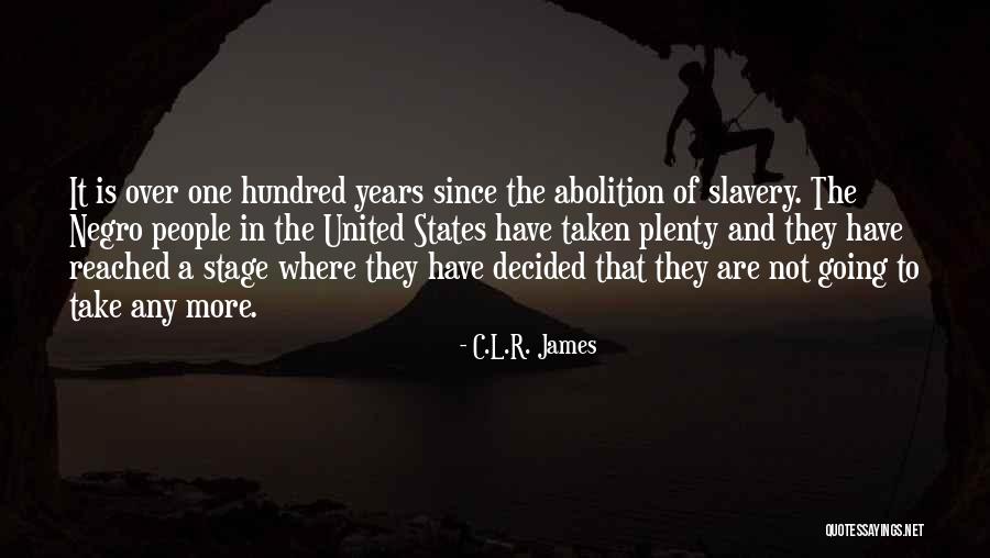 Saisine Betekenis Quotes By C.L.R. James Saisine Betekenis Quotes By C.L.R. James