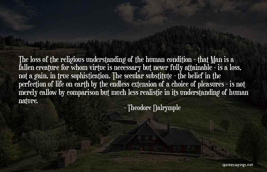 Saison Dupont Quotes By Theodore Dalrymple Saison Dupont Quotes By Theodore Dalrymple