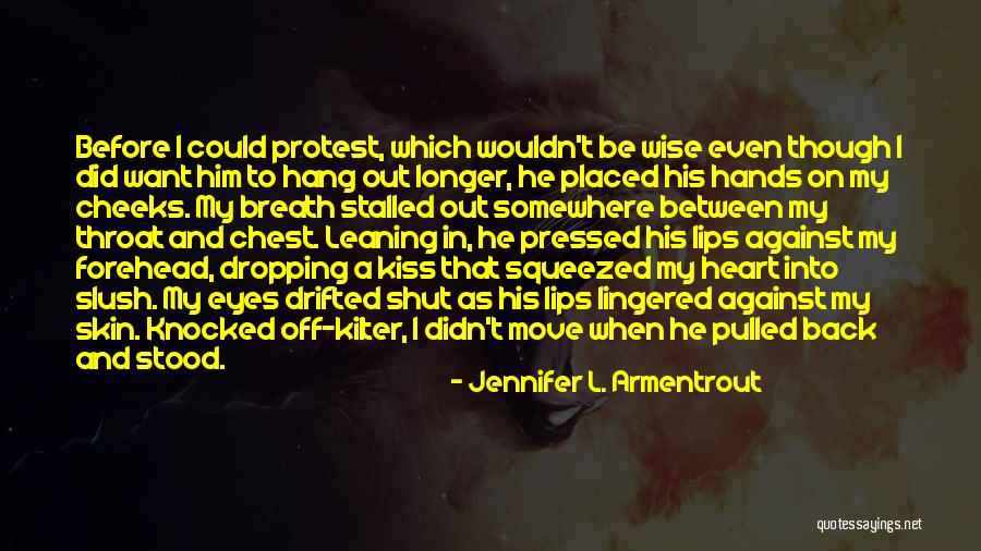 Saisselin Quotes By Jennifer L. Armentrout Saisselin Quotes By Jennifer L. Armentrout