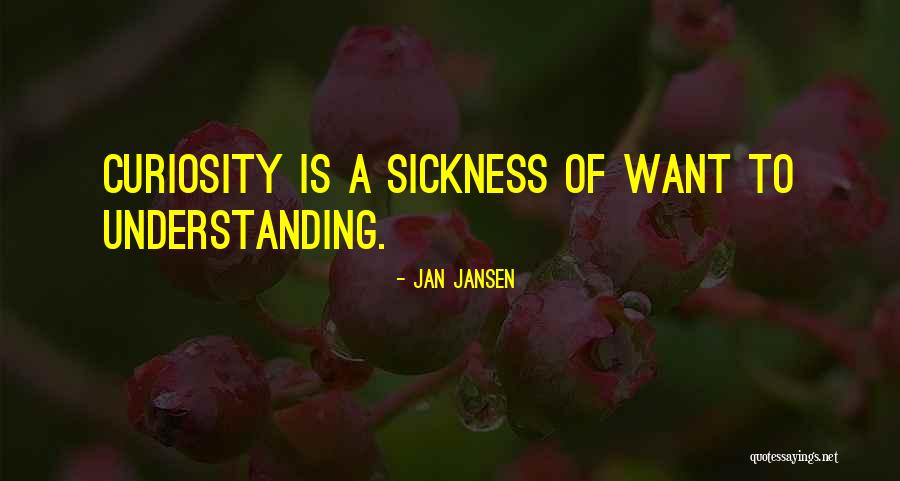 Saisy Lowe Quotes By Jan Jansen Saisy Lowe Quotes By Jan Jansen